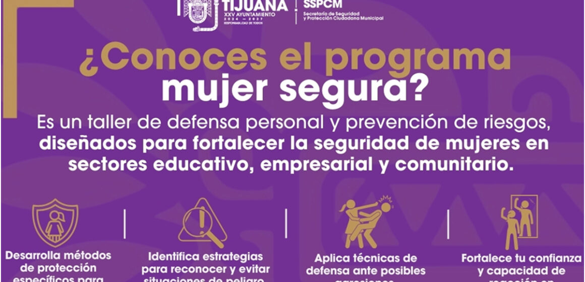 Fortalecen programa preventivo “Mujer Segura”