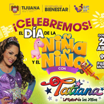 Ofrecerá XXV Ayuntamiento de Tijuana concierto gratuito de Tatiana para niñas y niños de la ciudad
