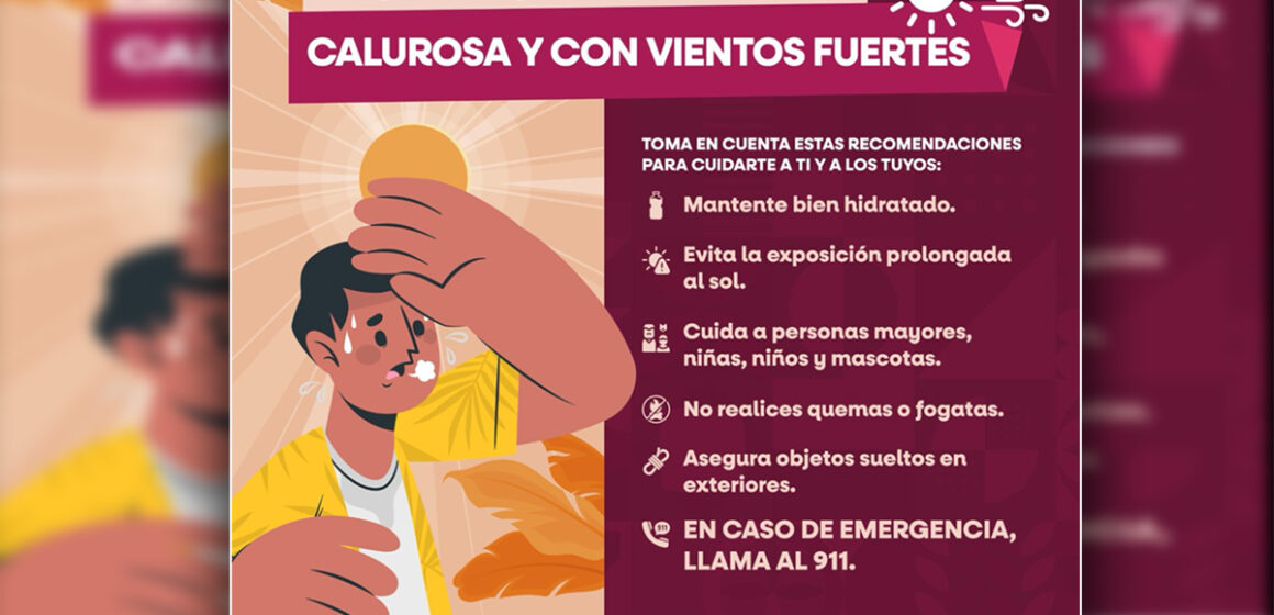 Advierte Protección Civil BC aumento de temperaturas y vientos