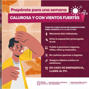 Advierte Protección Civil BC aumento de temperaturas y vientos