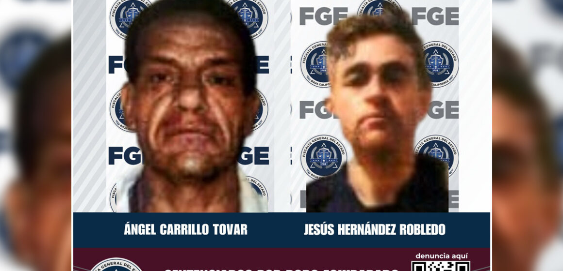 1 Fiscalía de Tijuana logra condenas por robo de vehículo y de comercio