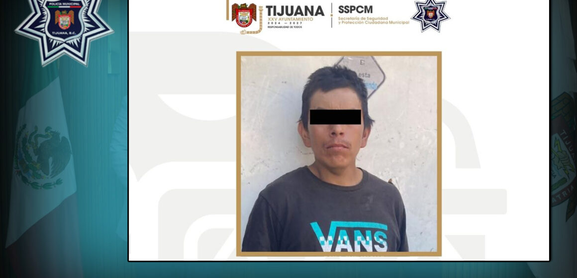 Policía Municipal de Tijuana detiene a presunto responsable de homicidio en Anexa Los Laureles