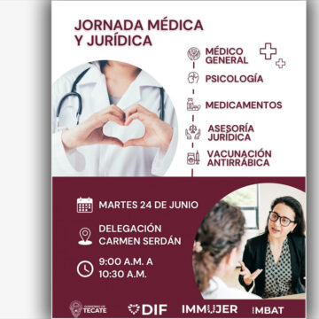 DIF Tecate invita a Jornada Médica y Jurídica en Carmen Serdán y Héroes del Desierto