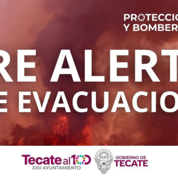 hg Emite Gobierno de Tecate pre alerta de evacuación en La Rumorosa y zonas aledañas