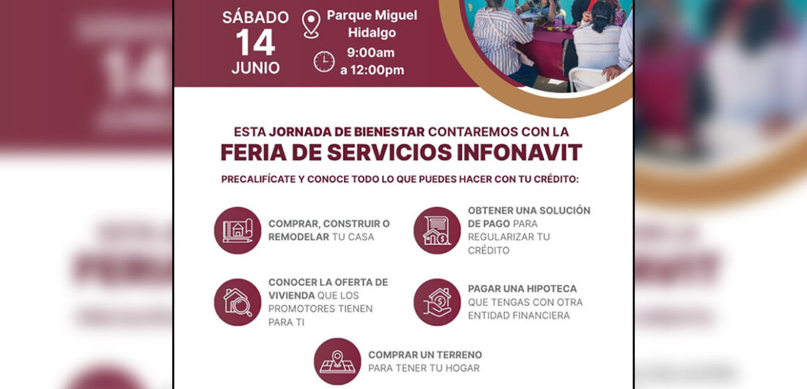 Invitan a Jornada de Bienestar con Feria de Servicios Infonavit