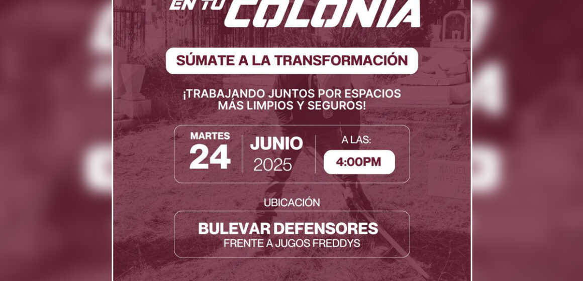 Gobierno de Tecate realiza invitación a la jornada “Gobierno en tu Colonia”