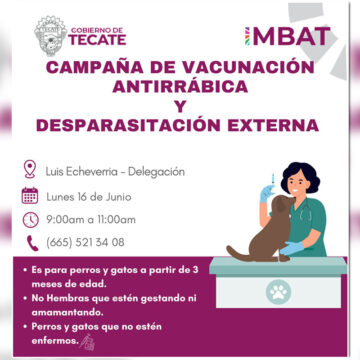 Gobierno de Tecate invita a campaña gratuita de vacunación antirrábica y desparasitación de mascotas