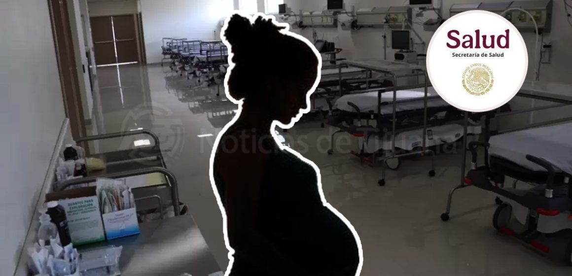 1 Murieron en BC 8 madres por padecimientos durante primer semestre del 2025: Secretaría de Salud