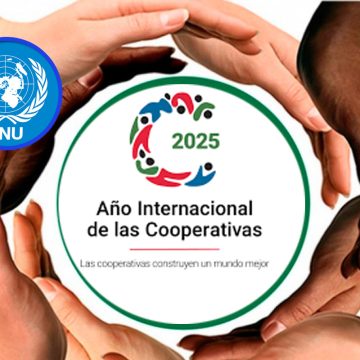 Celebrará ONU Día Internacional de las Cooperativas con enfoque en inclusión y sostenibilidad