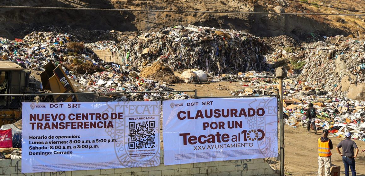 Gobierno de Tecate clausura el Centro de Transferencia de la Guajardo
