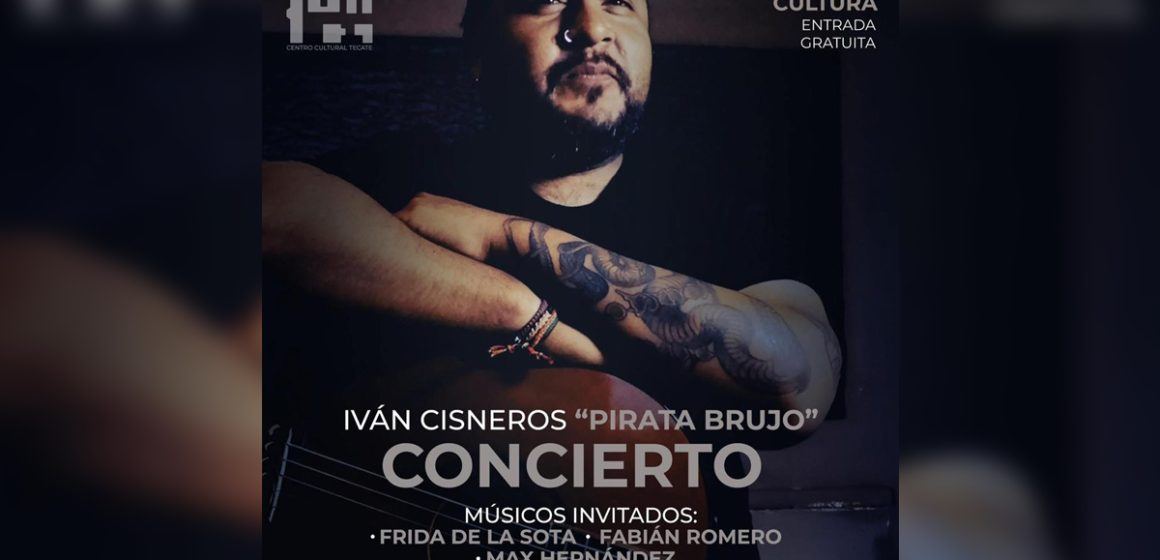 IMACTE invita al concierto de Iván Cisneros “Pirata Brujo” este jueves 31 de julio