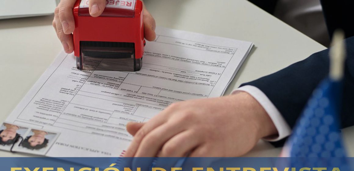 1 Actualiza EEUU requisitos para entrevistas consulares en visas de no inmigrante
