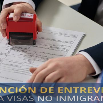 1 Actualiza EEUU requisitos para entrevistas consulares en visas de no inmigrante