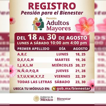 2 Abren registro del 18 al 30 de agosto para que adultos mayores soliciten Pensión del Bienestar