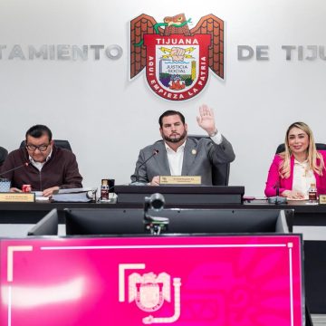 Cabildo de Tijuana aprueba reformas y programas para fortalecer el bienestar ciudadano