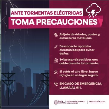 Advierte Protección Civil Estatal por tormentas eléctricas durante la semana en Baja California
