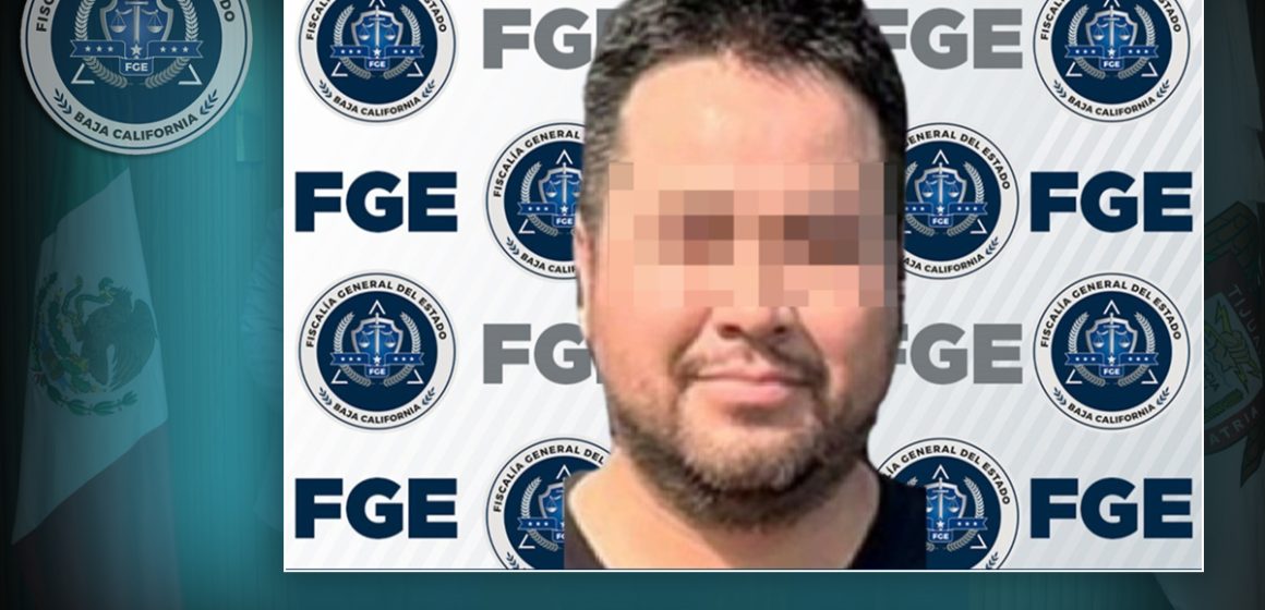 Vinculan a proceso a imputado por privación ilegal de la libertad en Tecate