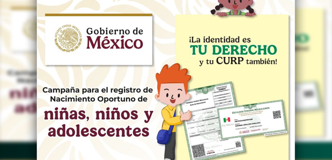 cxv Lanzan en Baja California la campaña “Registro Oportuno” para quienes no cuentan con acta de nacimiento