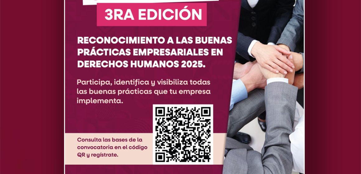 Lanzan convocatoria para reconocer buenas prácticas empresariales en derechos humanos