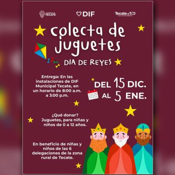 “Colecta de juguetes por el día de reyes: llevando sonrisas a la niñez de Tecate”