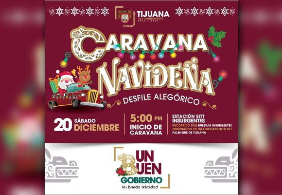 Disfruta la caravana navideña de Tijuana este 20 de diciembre