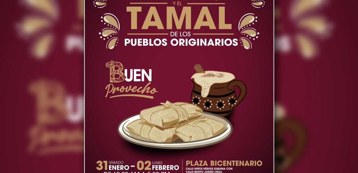 1 Anuncian Feria del Atole y el Tamal de los Pueblos Originarios