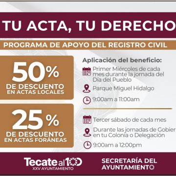 Tecate otorga descuentos en actas de nacimiento durante todo el año
