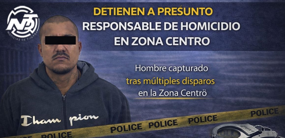 web Detienen a presunto responsable de homicidio en la Zona Centro