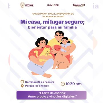 Imujer Tecate impulsa hogares seguros con capacitación “Mi casa, mi lugar seguro”