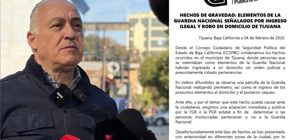 Condena CCSPBC ingreso y robo a domicilio atribuido a elementos federales