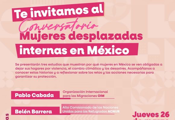 1 Conversatorio abordará desplazamiento de mujeres en Tijuana
