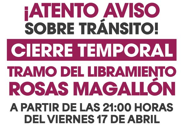 Cierre nocturno en Libramiento Rosas Magallón por obras de puente