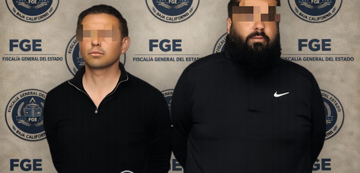 Caen presuntos líderes del “Cártel Inmobiliario” en Tijuana; seguirán en prisión mientras avanza el caso