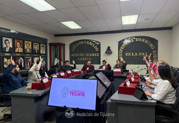 Cabildo de Tecate aprueba ajustes a fraccionamiento y proyectos para ordenar crecimiento