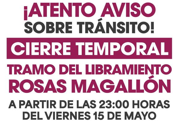 Cierre temporal en Rosas Magallón por instalación de puente peatonal