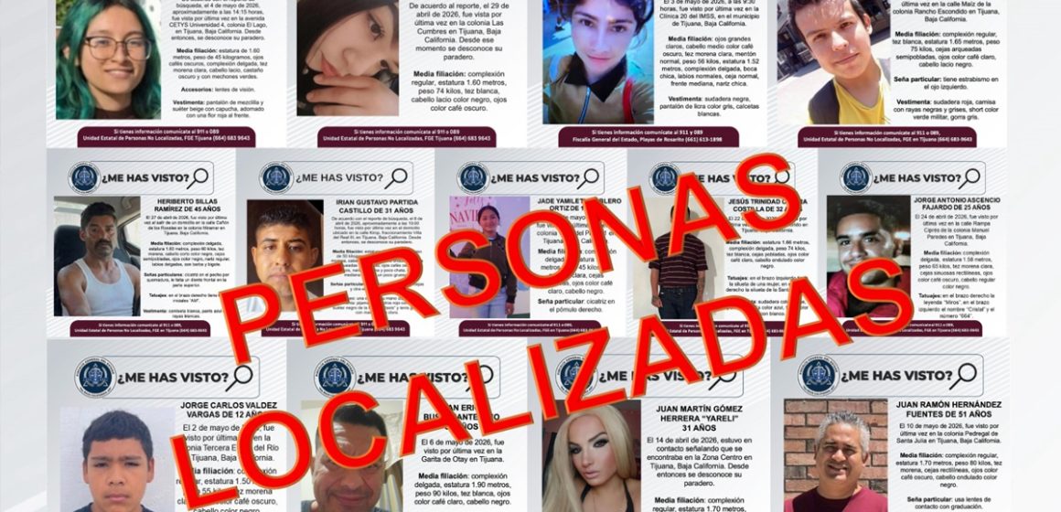 Localiza FGE a 17 personas con reporte de desaparición en Tijuana y Rosarito