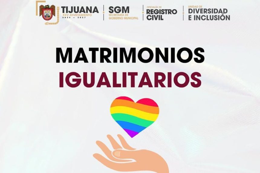 1 Preparan Matrimonios Colectivos LGBTTTIQANB+ en Tijuana