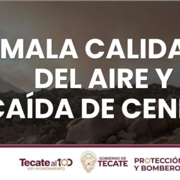 1 Afecta humo de incendio forestal la calidad del aire en Tecate