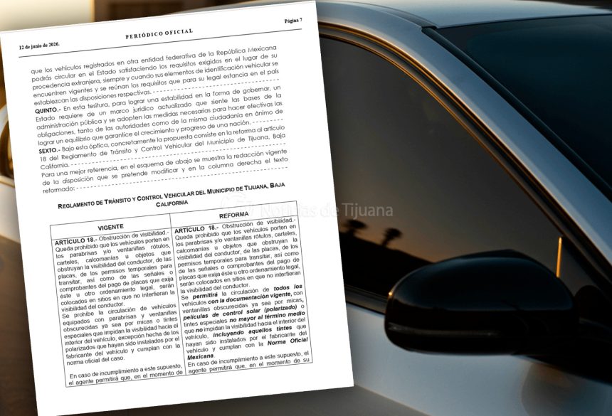 Polarizado medio ya es legal en Tijuana tras publicarse en el periódico oficial de BC